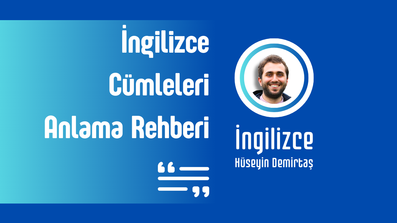 ​İngilizce Cümleleri Anlama Rehberi  Eğitimi (1 Aylık Üyelik)