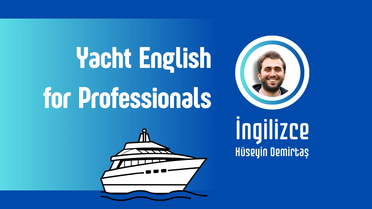 Yacht English Pro: Practical English for Yacht, Marina & Charter Professionals